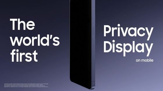 ماذا لو كانت شاشتك مخصصة لك وحدك؟ سامسونج تكشف عن تقنية Privacy Display