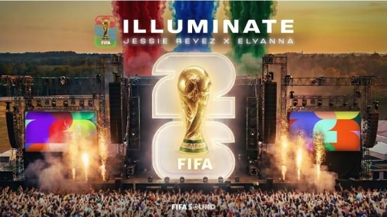 أغنية Illuminate، وهي الإصدار الرابع من الألبوم الرسمي لبطولة كأس العالم FIFA 2026™ مزجت جيسي رييز وإليانا الصوت بالثقافة